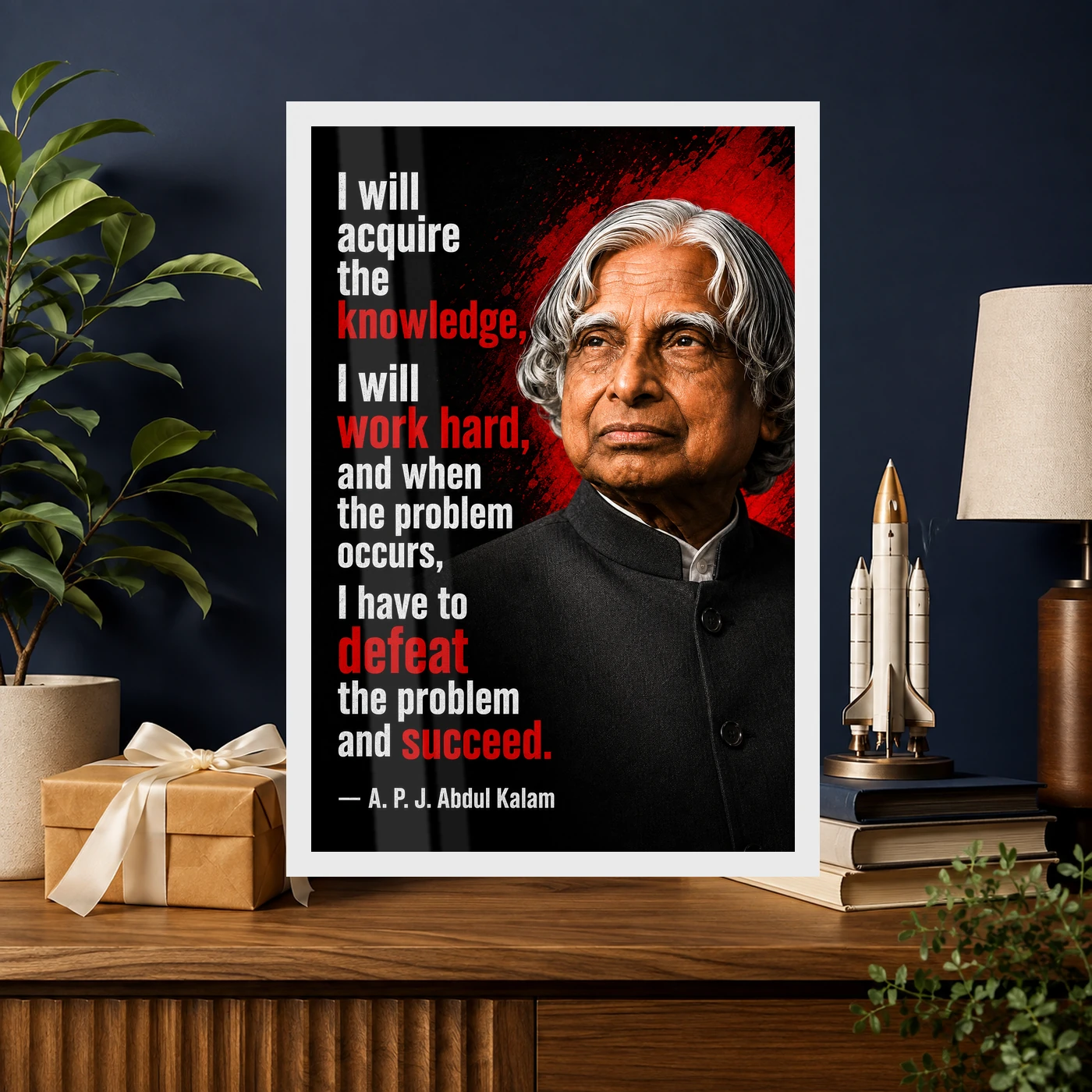 APJ Abdul Kalam Defeat the Problem Succeed Quote Frame, view 10