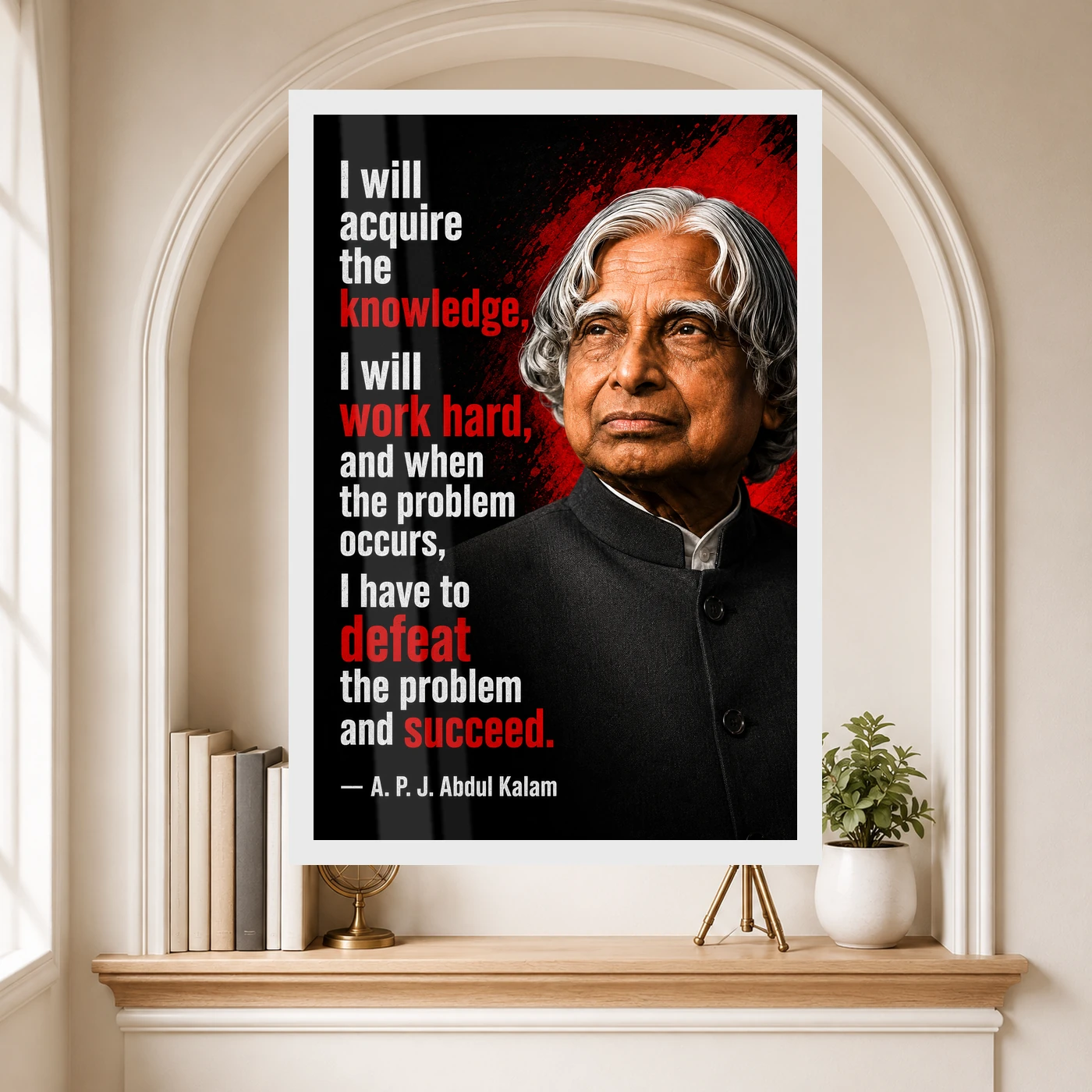 APJ Abdul Kalam Defeat the Problem Succeed Quote Frame, view 6