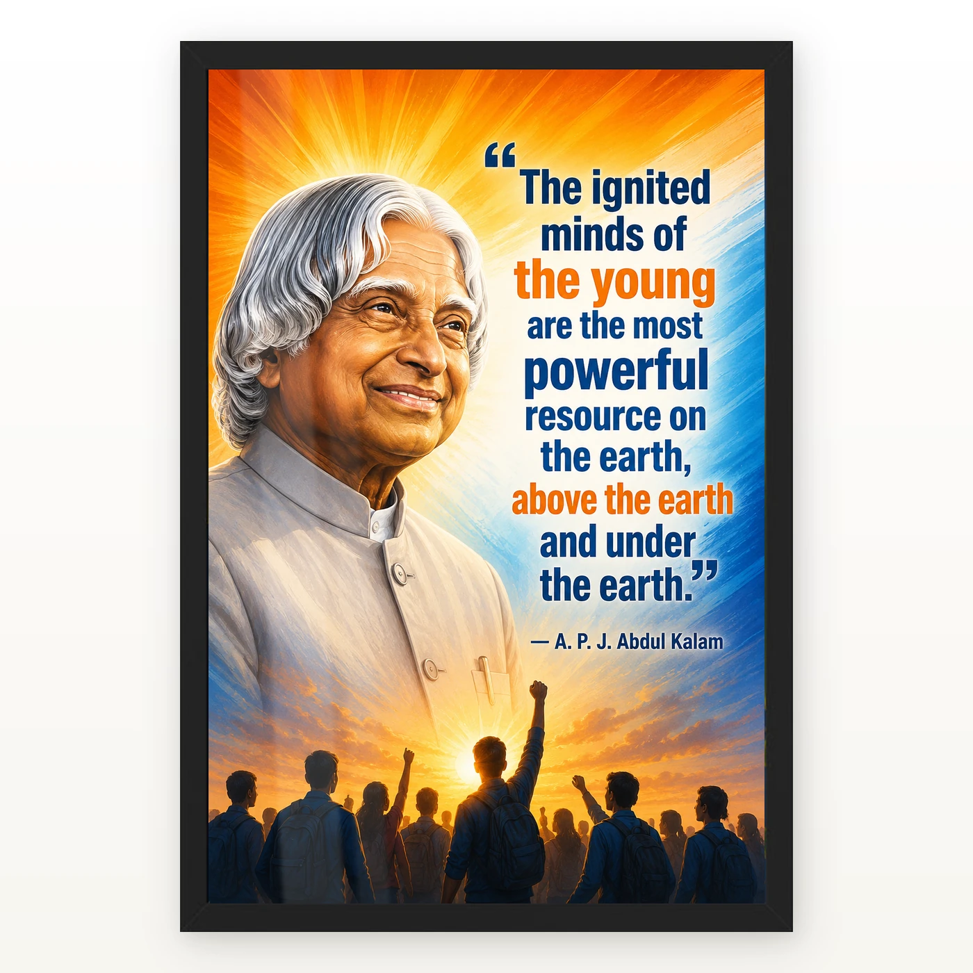 APJ Abdul Kalam Ignited Young Minds Quote Photo Frame