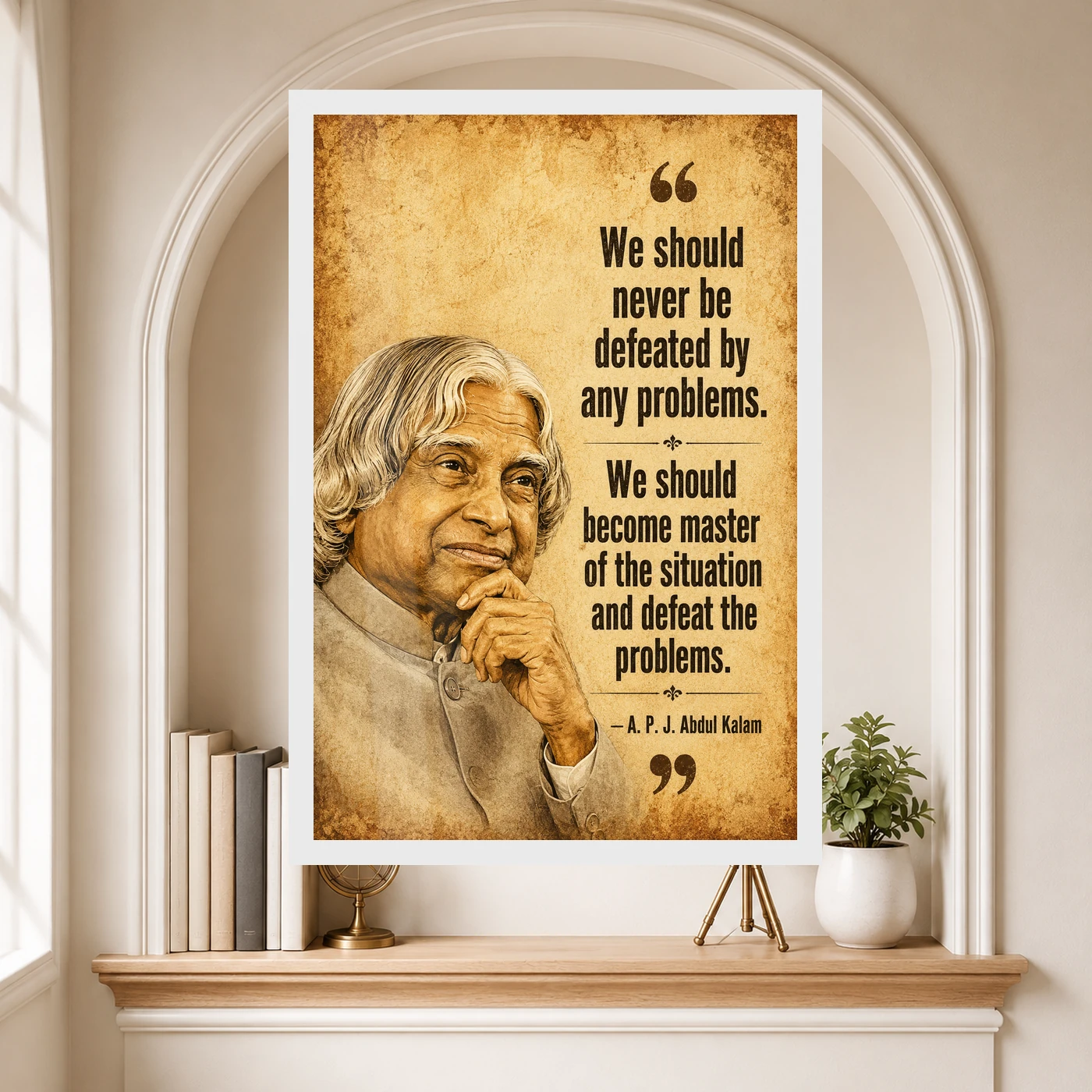 APJ Abdul Kalam Master the Problems Motivational Frame, view 6
