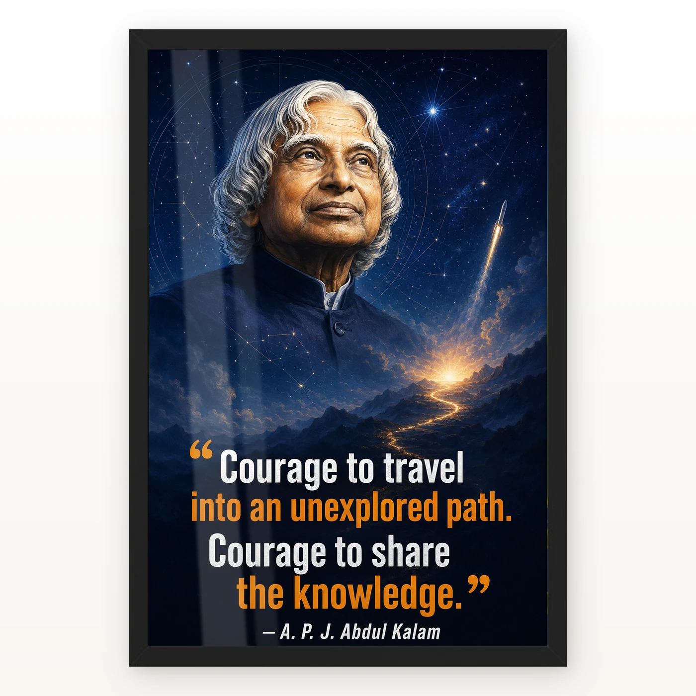 APJ Abdul Kalam Unexplored Path Courage Quote Frame